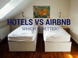 airbnb vs hotels